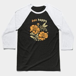 Bee Happy Baseball T-Shirt